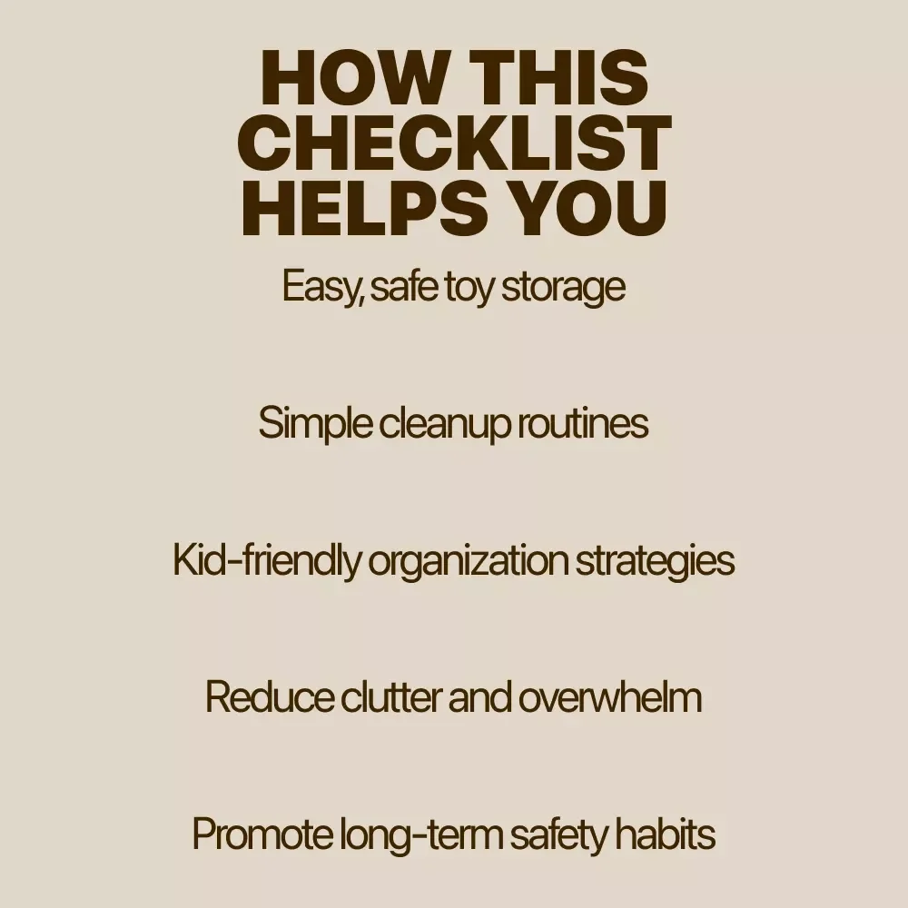 Toy Tidy, Safety Ready! Kids Toy Organization Checklist for a Clutter-Free Home