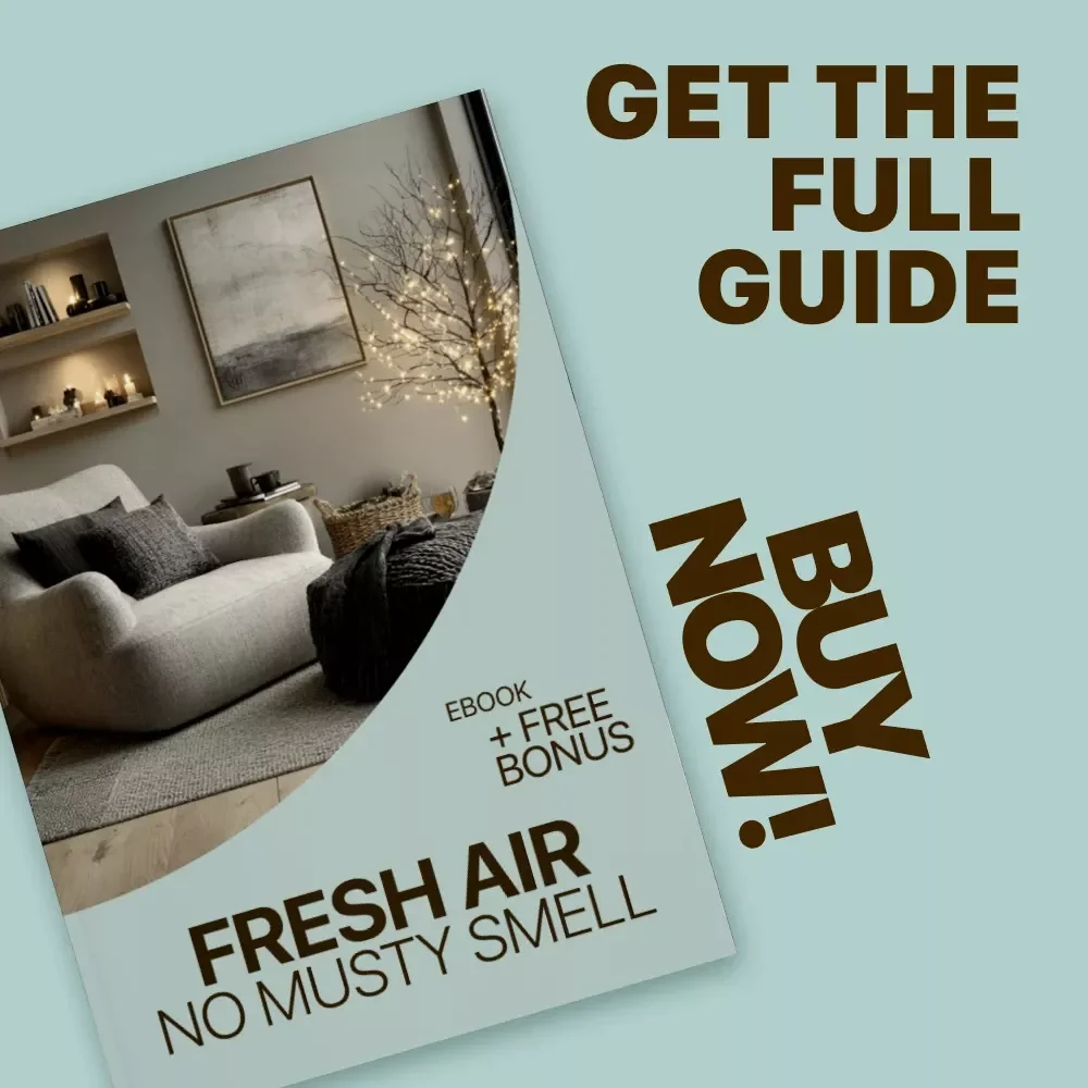 Fresh Air, No Musty Smell – Practical Musty Smell in Home Solutions eBook for Apartments, Basements & Small Spaces