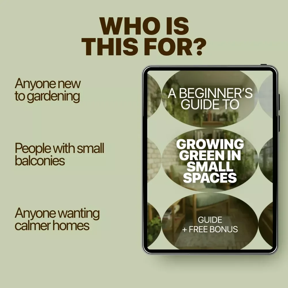A Beginner’s Guide to Growing Green in Small Spaces – Digital Ebook for Balcony Gardening Beginners | Simple Step-by-Step Guide to Balcony Plants for Beginners