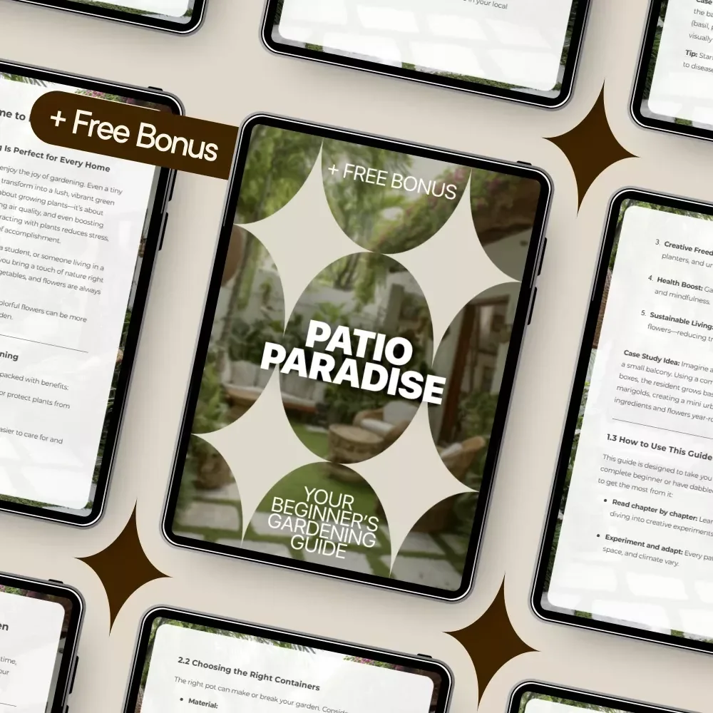 Patio Paradise: Your Beginner’s Gardening Guide | Patio Gardening Basics eBook for Small Spaces, Balconies & Containers