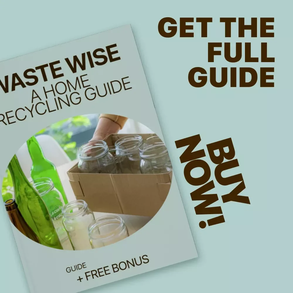 Waste Wise: A Home Recycling Guide | Simple Home Waste Sorting System, Eco-Friendly Living Guide & Digital Download