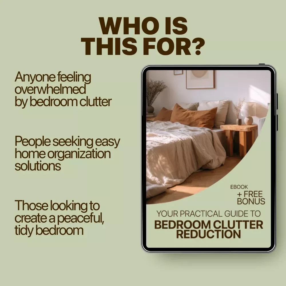 Your Practical Guide to Bedroom Clutter Reduction: Smart Tips for a Calm and Organized Space