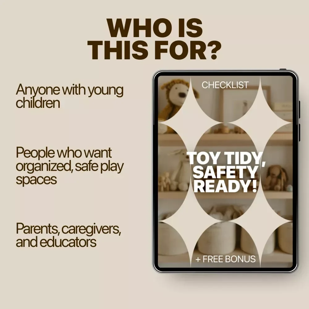 Toy Tidy, Safety Ready! Kids Toy Organization Checklist for a Clutter-Free Home