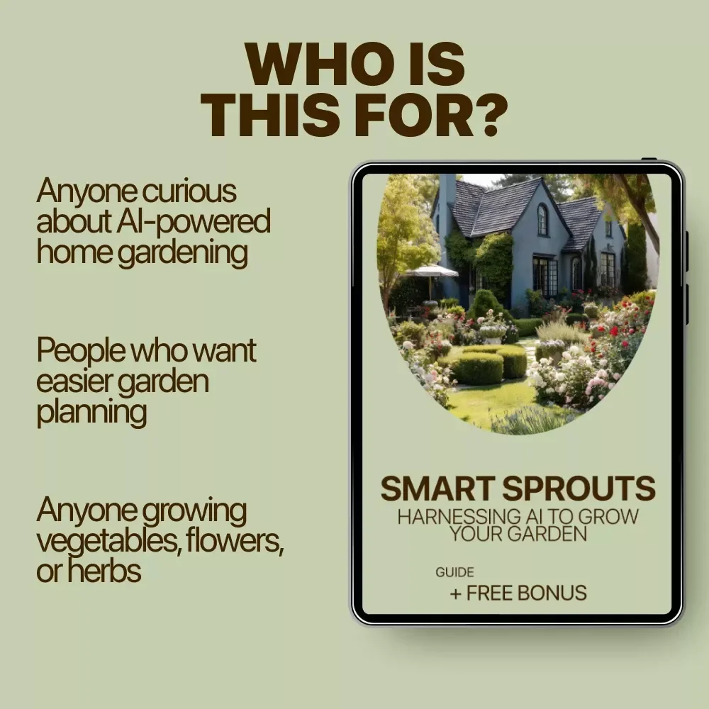 Smart Sprouts: Harnessing AI to Grow Your Garden – The Ultimate Guide to AI Gardening Prompts