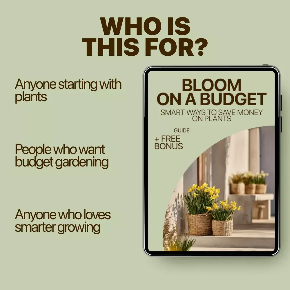 Bloom on a Budget: Smart Ways to Save Money on Plants | Digital Gardening Guide for Beginners & Plant Lovers | Learn how to save money on plants