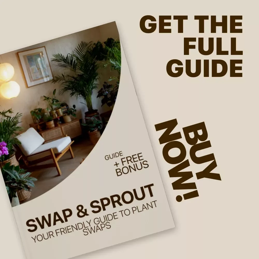 Swap & Sprout: Your Friendly Guide to Plant Swaps | Easy Plant Swaps How It Works Guide for Beginners, Garden Lovers & Community Growers