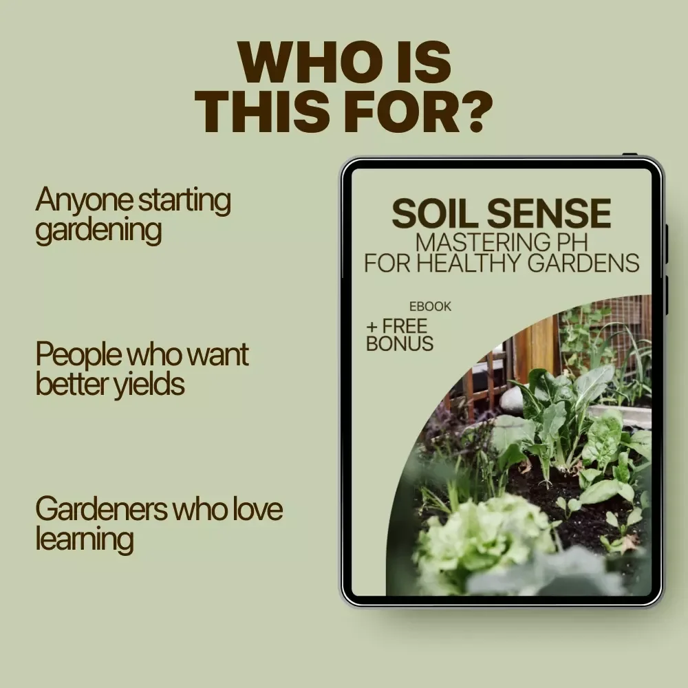 Soil Sense: Mastering pH for Healthy Gardens – Practical eBook Guide to Soil pH Adjustment Basics for Thriving Plants