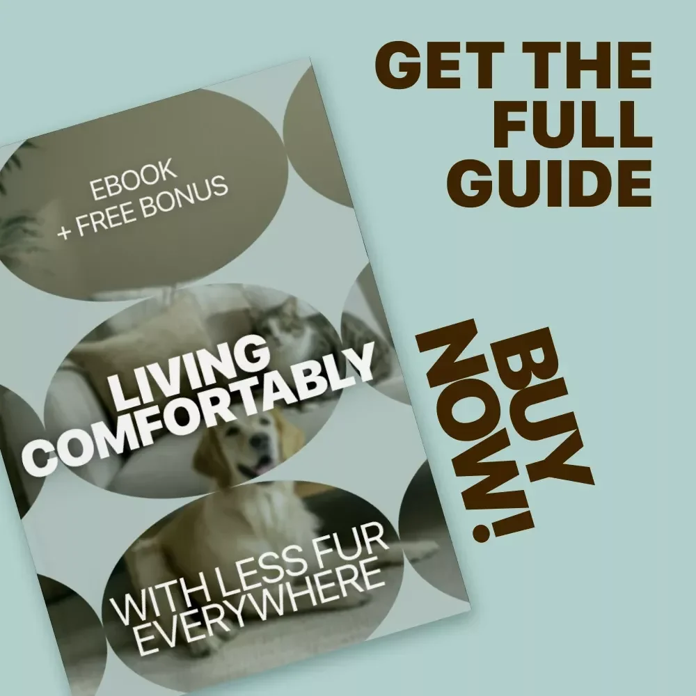 Living Comfortably With Less Fur Everywhere | Practical Ebook for a Cleaner Home | Smart Pet Hair Control Tips for Real Life