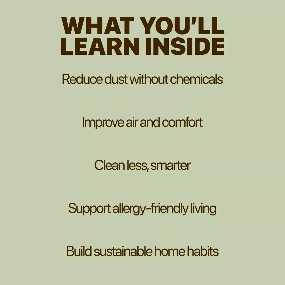 Less Dust, Fresh Home | Natural Low-Dust Living eBook Guide for a Cleaner, Healthier Space – Learn how to reduce dust in home naturally
