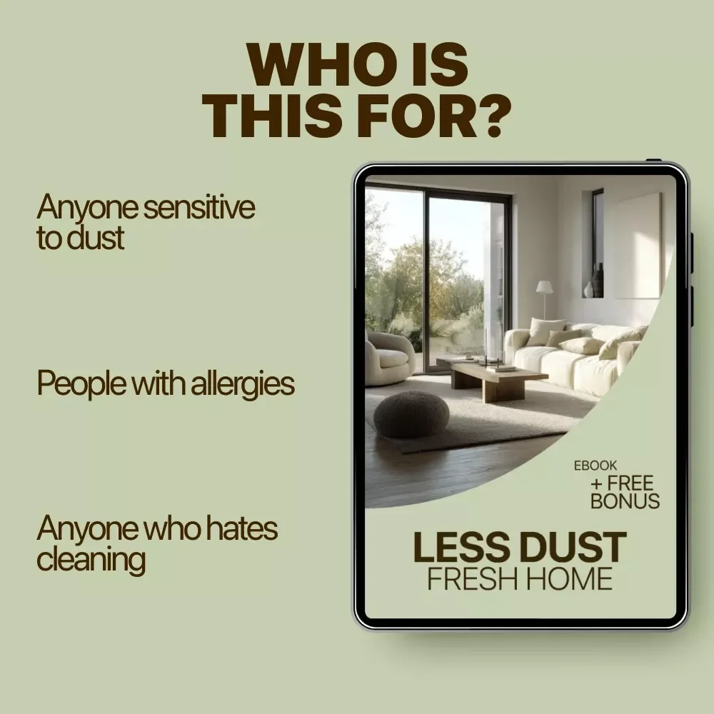 Less Dust, Fresh Home | Natural Low-Dust Living eBook Guide for a Cleaner, Healthier Space – Learn how to reduce dust in home naturally