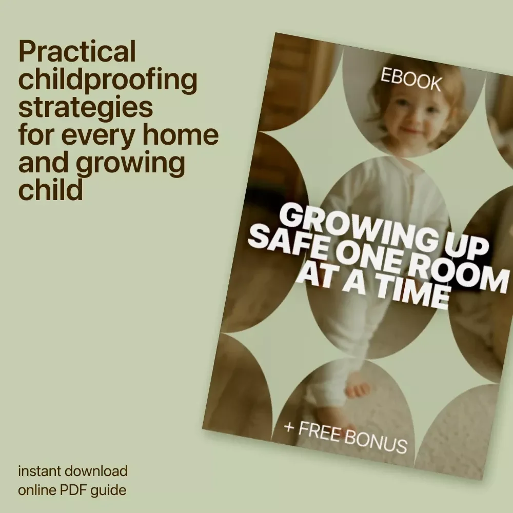 Growing Up Safe One Room at a Time: The Ultimate Childproofing Guide for Modern Parents – eBook Download