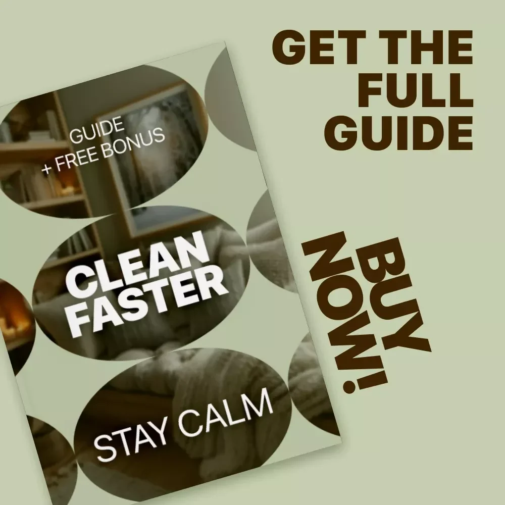 Clean Faster, Stay Calm – A Stress-Free Speed Cleaning Guide for Busy Homes | Learn how to clean faster without stress