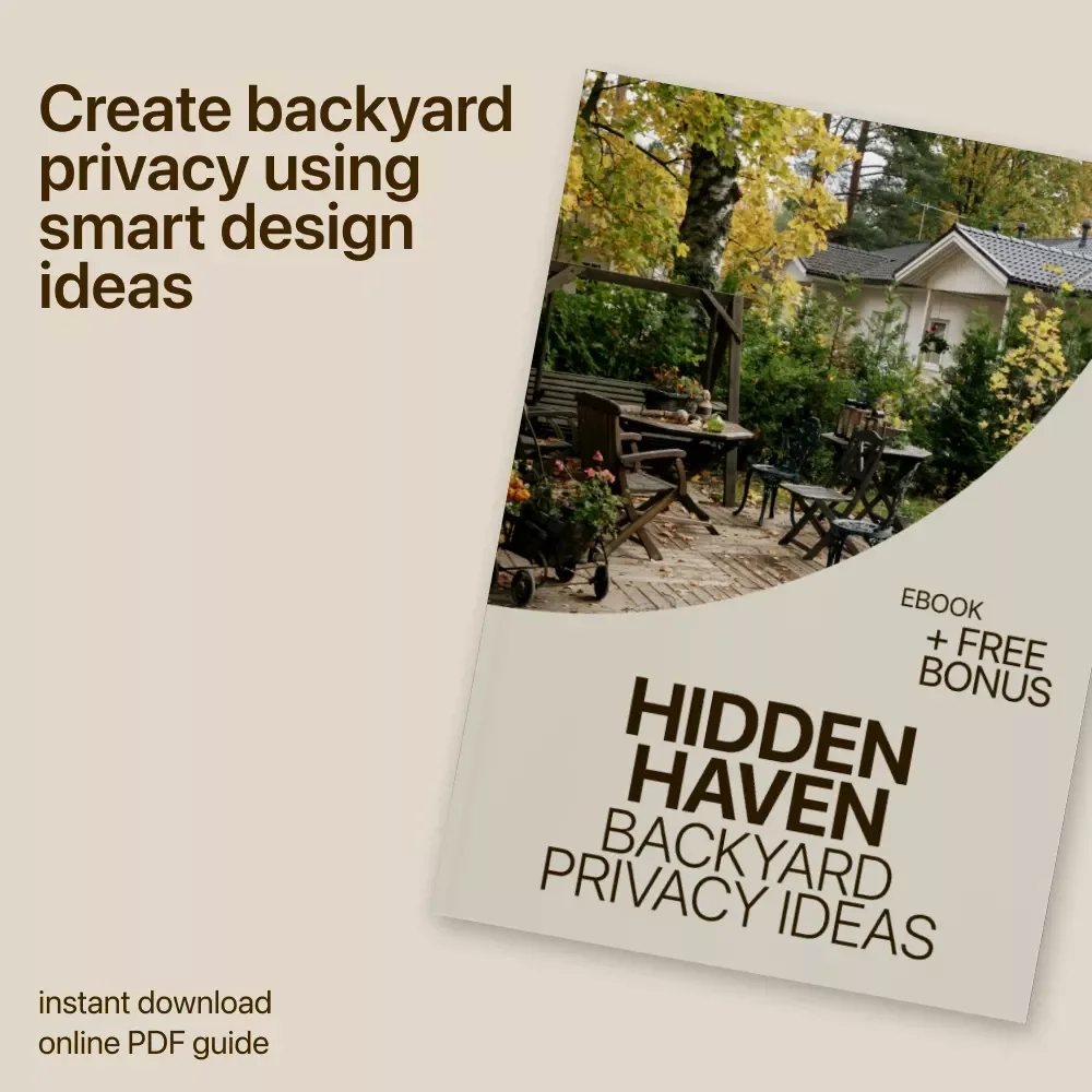 Hidden Haven: Backyard Privacy Ideas – Digital Ebook Guide with Smart Home Back Yard Privacy Ideas for a Peaceful, Secluded Outdoor Space