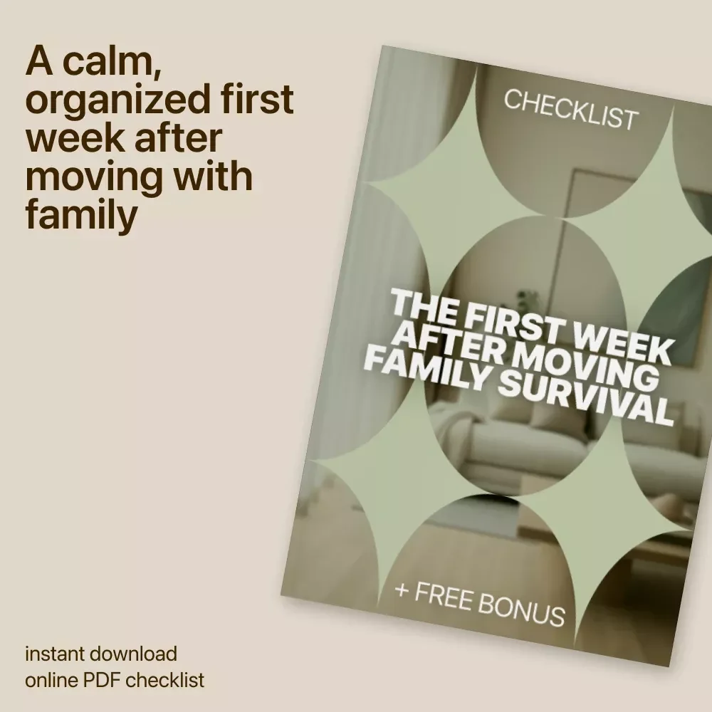 The First Week After Moving Family Survival | First Week After Moving Checklist for Busy Families | Printable Digital Checklist