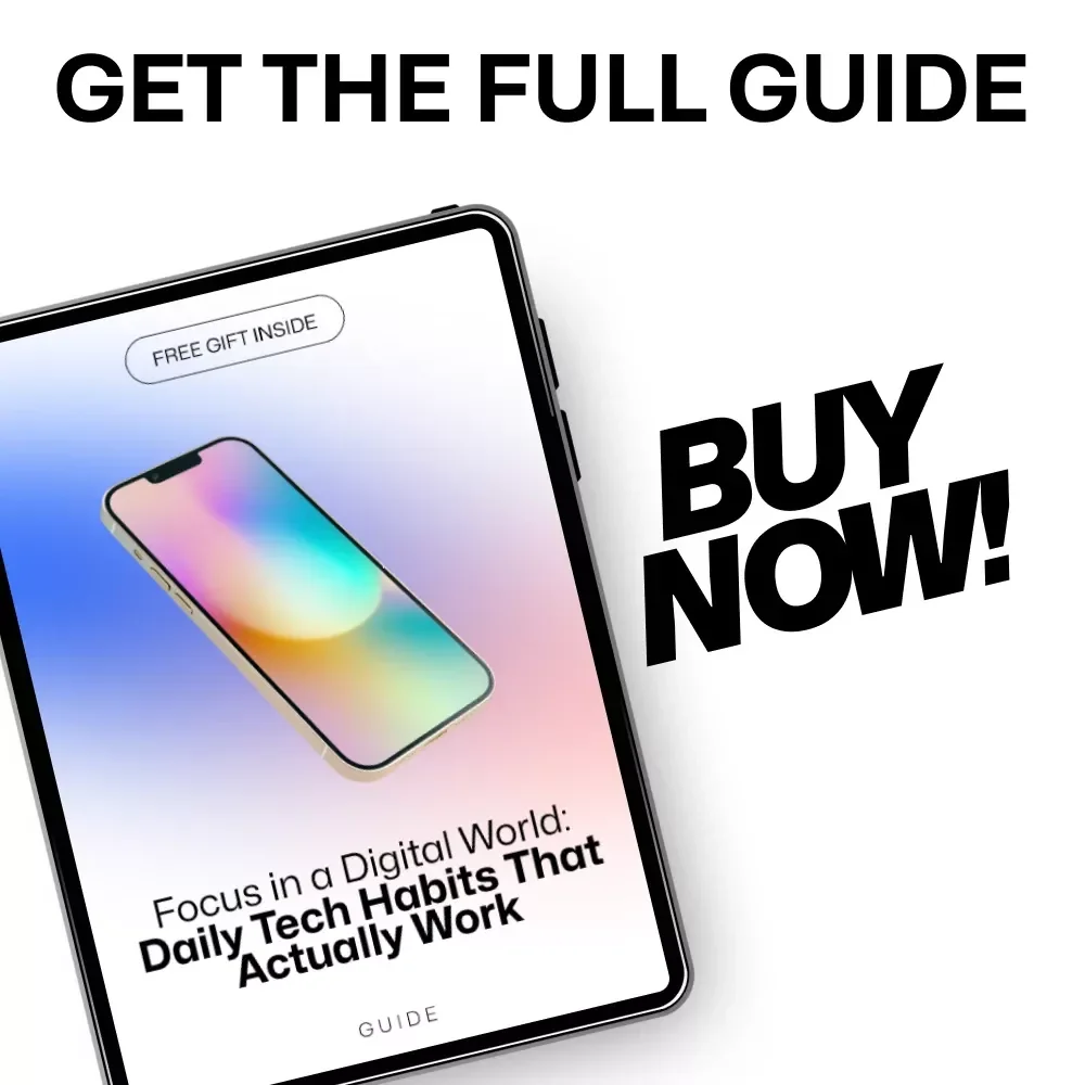 Focus in a Digital World: Daily Tech Habits That Actually Work – A Guide to Better Focus in the Digital Age