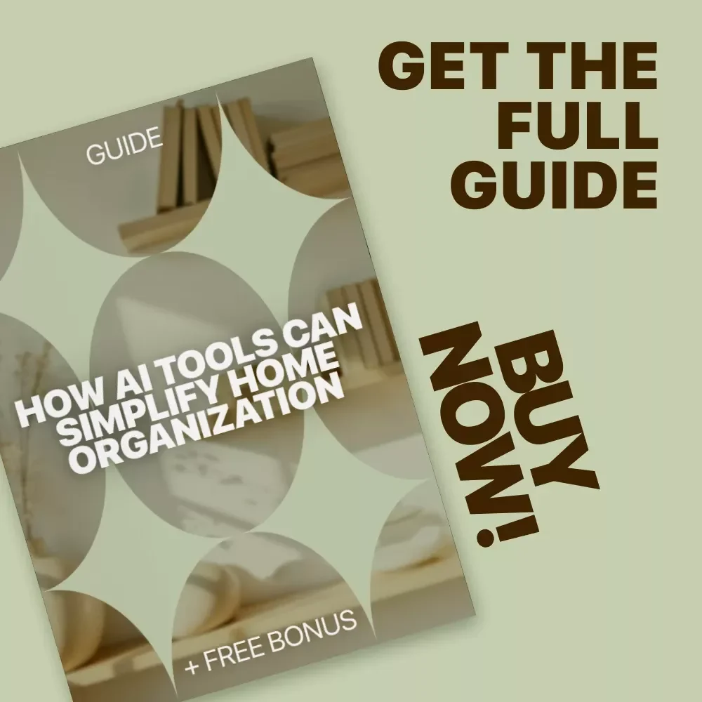 How AI Tools Can Simplify Home Organization – Smart Digital Guide to Using ai tools for home organization, Decluttering Systems, Planning & Stress-Free Routines