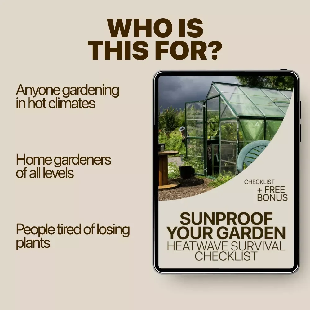 Sunproof Your Garden: Heatwave Survival Checklist | Plants That Survive Heat Waves | Printable Garden Care Guide
