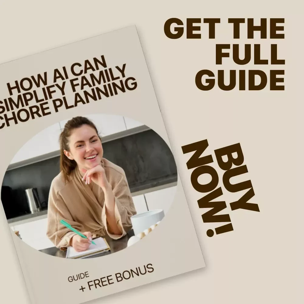 How AI Can Simplify Family Chore Planning – Smart Guide to ai family chore planning, Reduce Mental Load, Build Better Routines, and Organize Family Tasks with AI