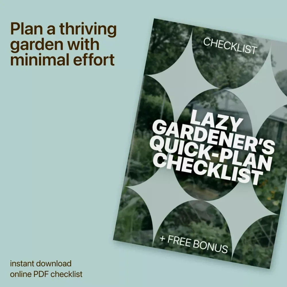 Lazy Gardener’s Quick-Plan Checklist – Low Effort Garden Planning Printable, Simple Garden Setup Guide, Easy Beginner Gardening Download