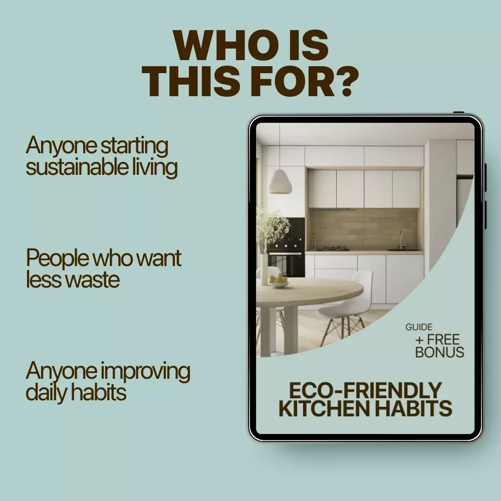 Eco-Friendly Kitchen Habits | Practical Guide to eco friendly kitchen habits for Sustainable Cooking, Waste Reduction & Smart Green Living