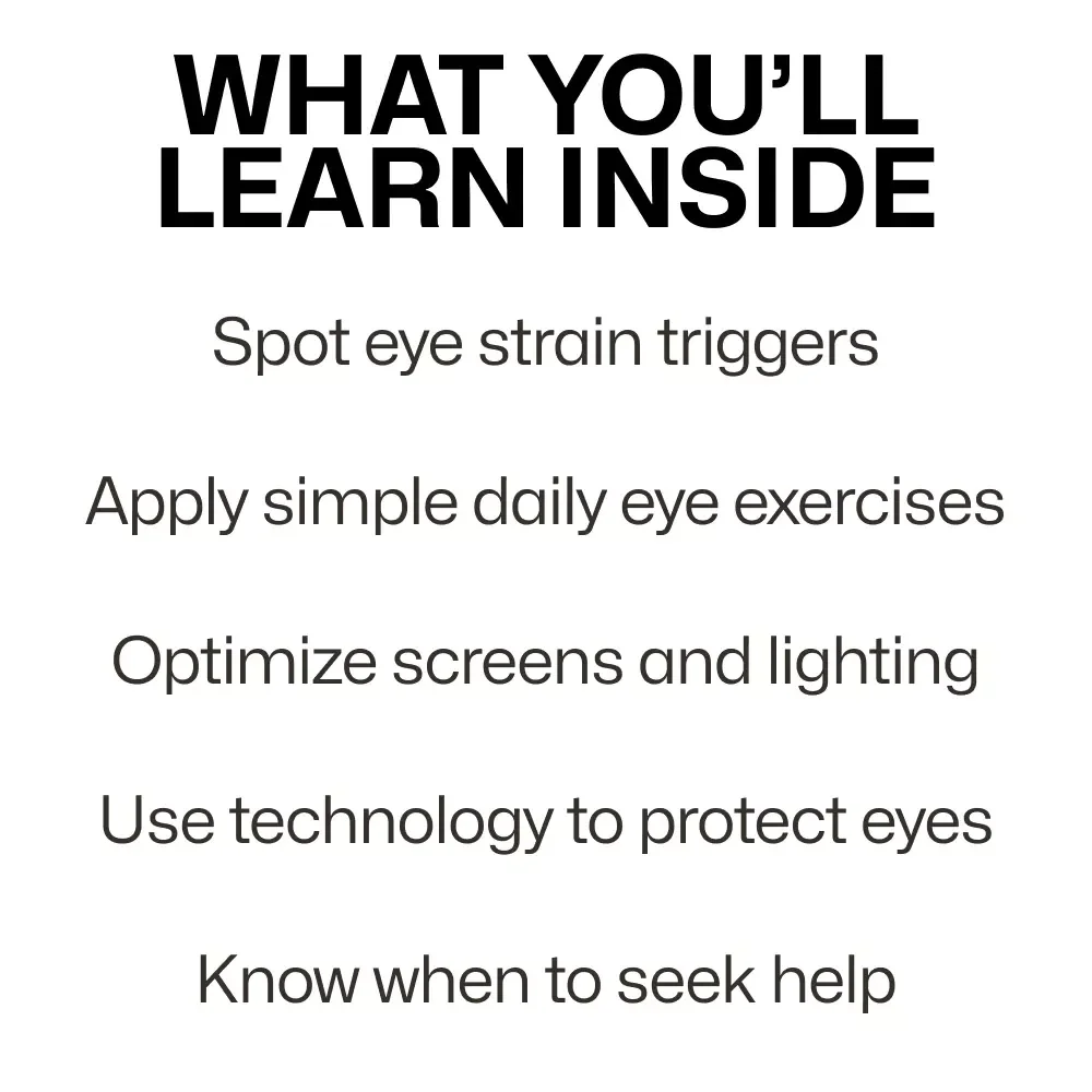 Preventing and Relieving Screen-Induced Eye Strain – Practical eBook Guide | Eye Strain from Screens What to Do | Digital Download