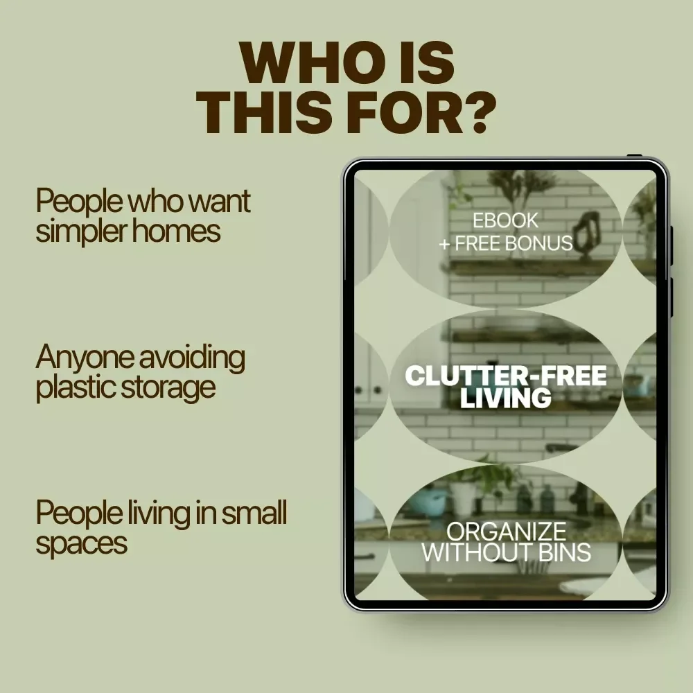 Clutter-Free Living: Organize Without Bins – Practical eBook Guide to Home Organization Without Bins, Minimalist Storage, Smart Spaces & Sustainable Decluttering