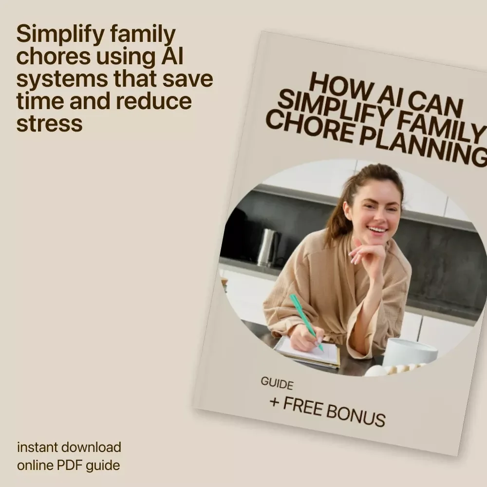 How AI Can Simplify Family Chore Planning – Smart Guide to ai family chore planning, Reduce Mental Load, Build Better Routines, and Organize Family Tasks with AI