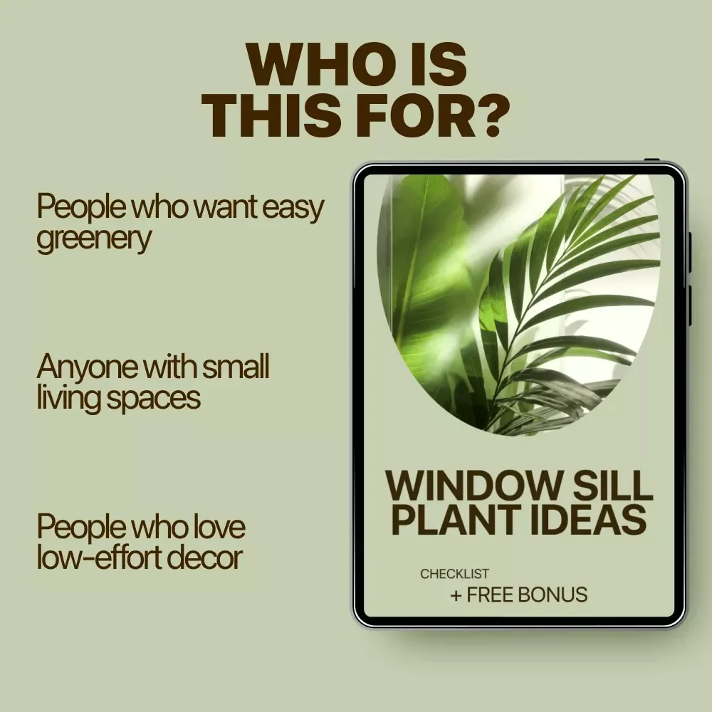 Window Sill Plant Ideas – Easy Indoor Gardening Checklist | Digital Download for Small Spaces, Sunlight Matching & Plant Care