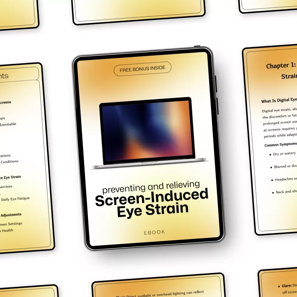 Preventing and Relieving Screen-Induced Eye Strain – Practical eBook Guide | Eye Strain from Screens What to Do | Digital Download