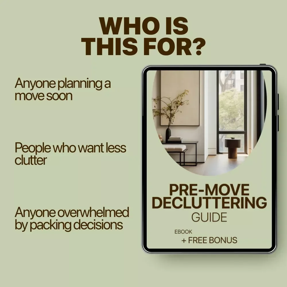 Pre-Move Decluttering Guide | Stress-Free Decluttering Before Moving eBook for an Organized, Minimalist Move