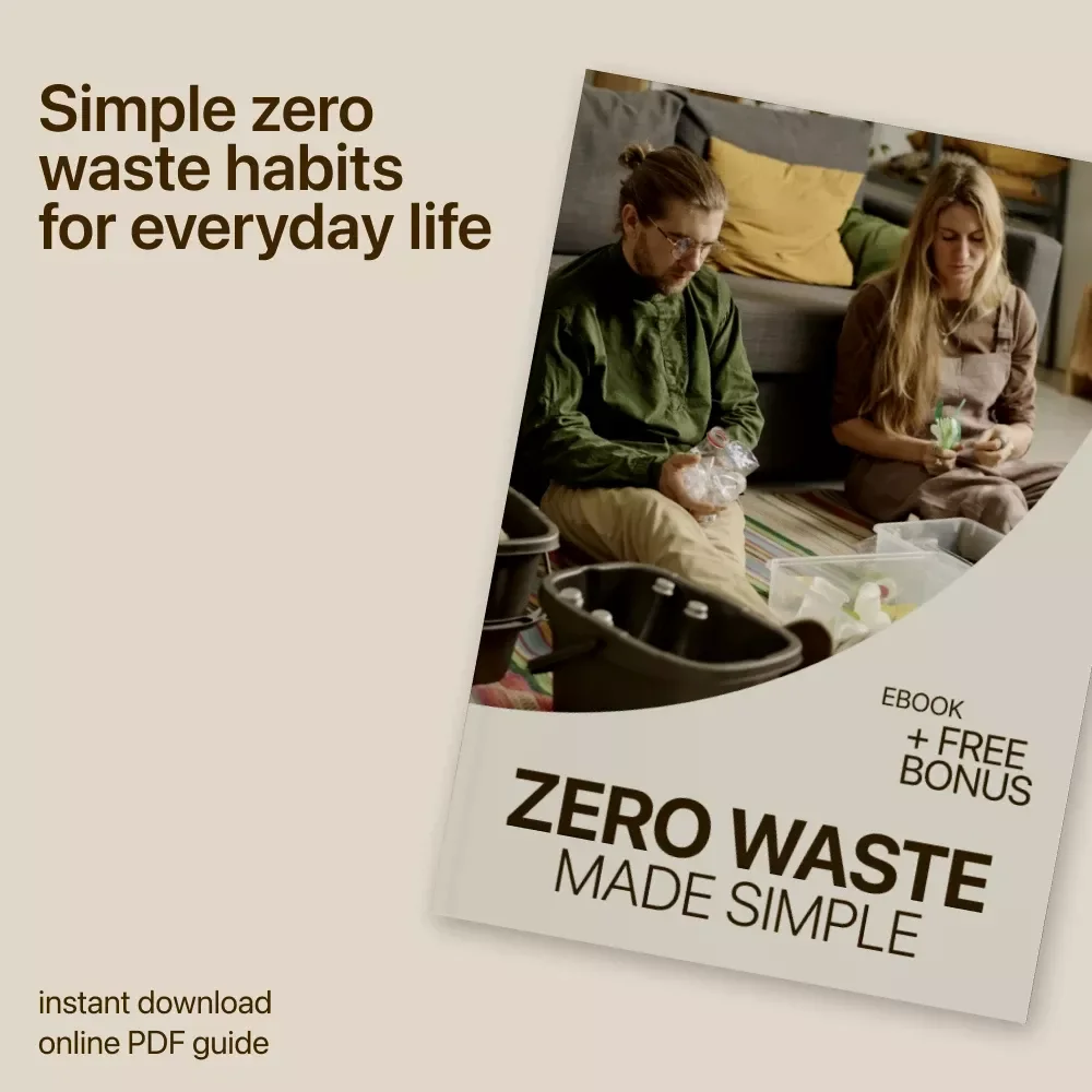 Zero Waste Made Simple | Beginner-Friendly eBook Guide to Sustainable Living & Zero Waste Basics for Beginners