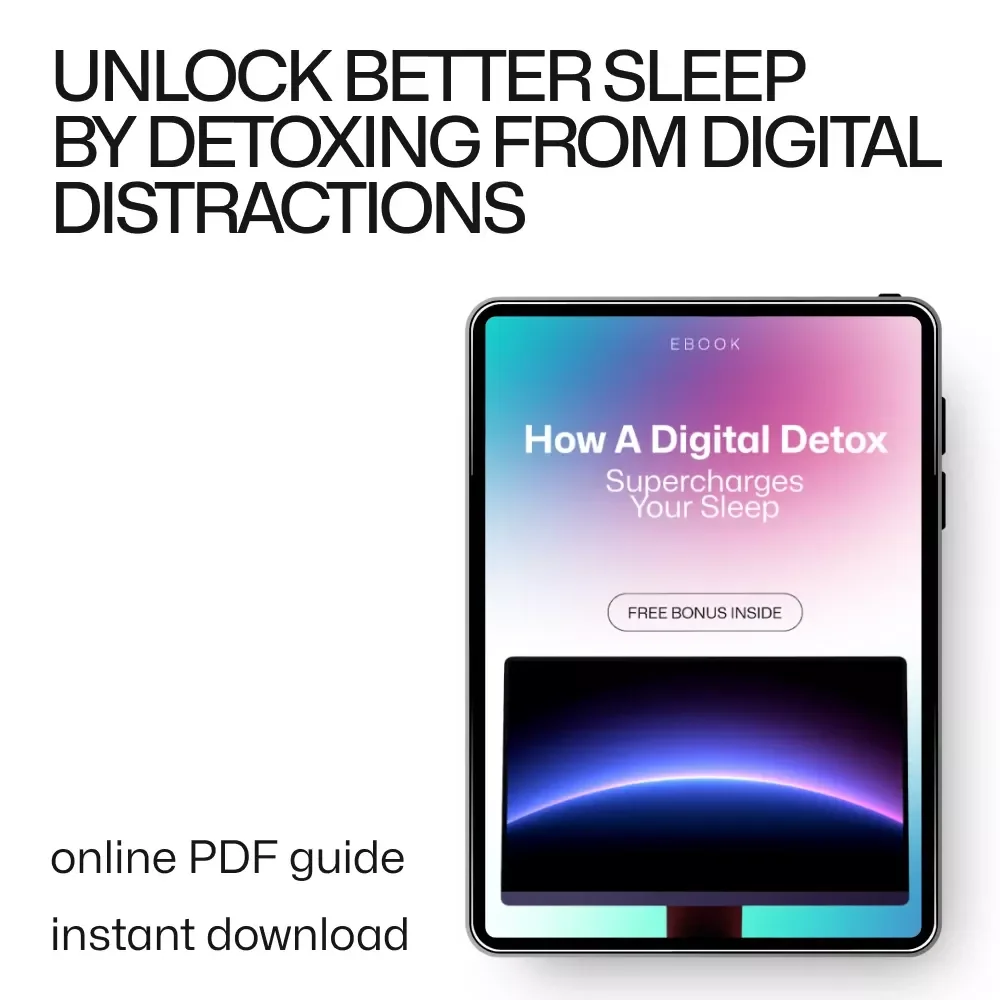 How a Digital Detox Supercharges Your Sleep: Discover How a Digital Detox Improves Sleep Quality