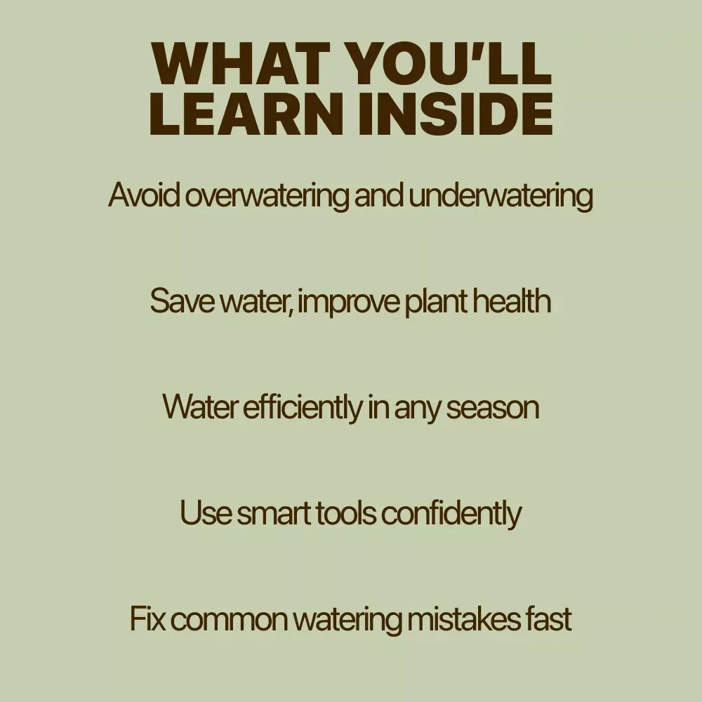 Outdoor Watering Made Simple – Easy Guide to Watering Outdoor Plants Basics, Smart Techniques & Seasonal Care eBook