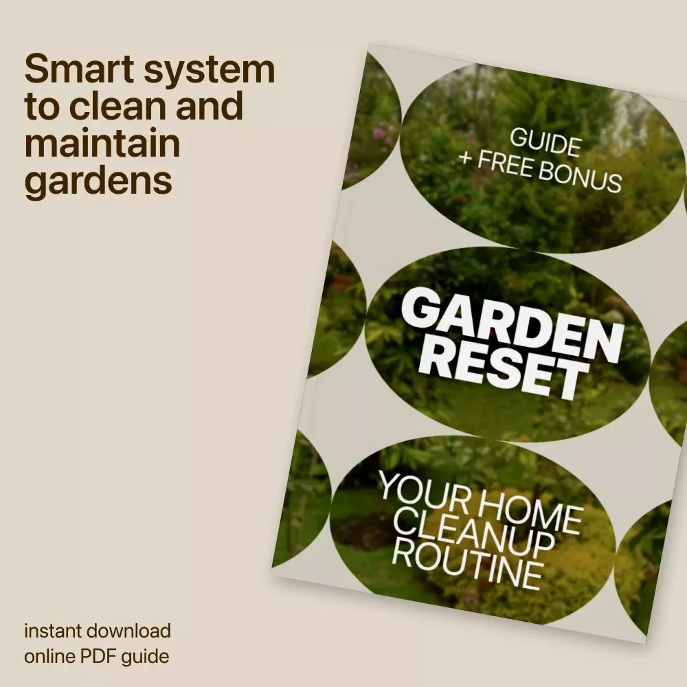 Garden Reset: Your Home Cleanup Routine – Practical Guide for an Easy Home Garden Cleanup Routine, Seasonal Reset & Smart Garden Care