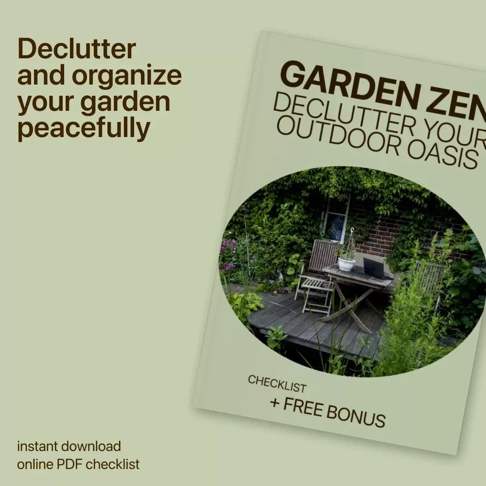 Garden Zen: Declutter Your Outdoor Oasis | Printable Home Garden Declutter Checklist for a Calm, Organized Yard