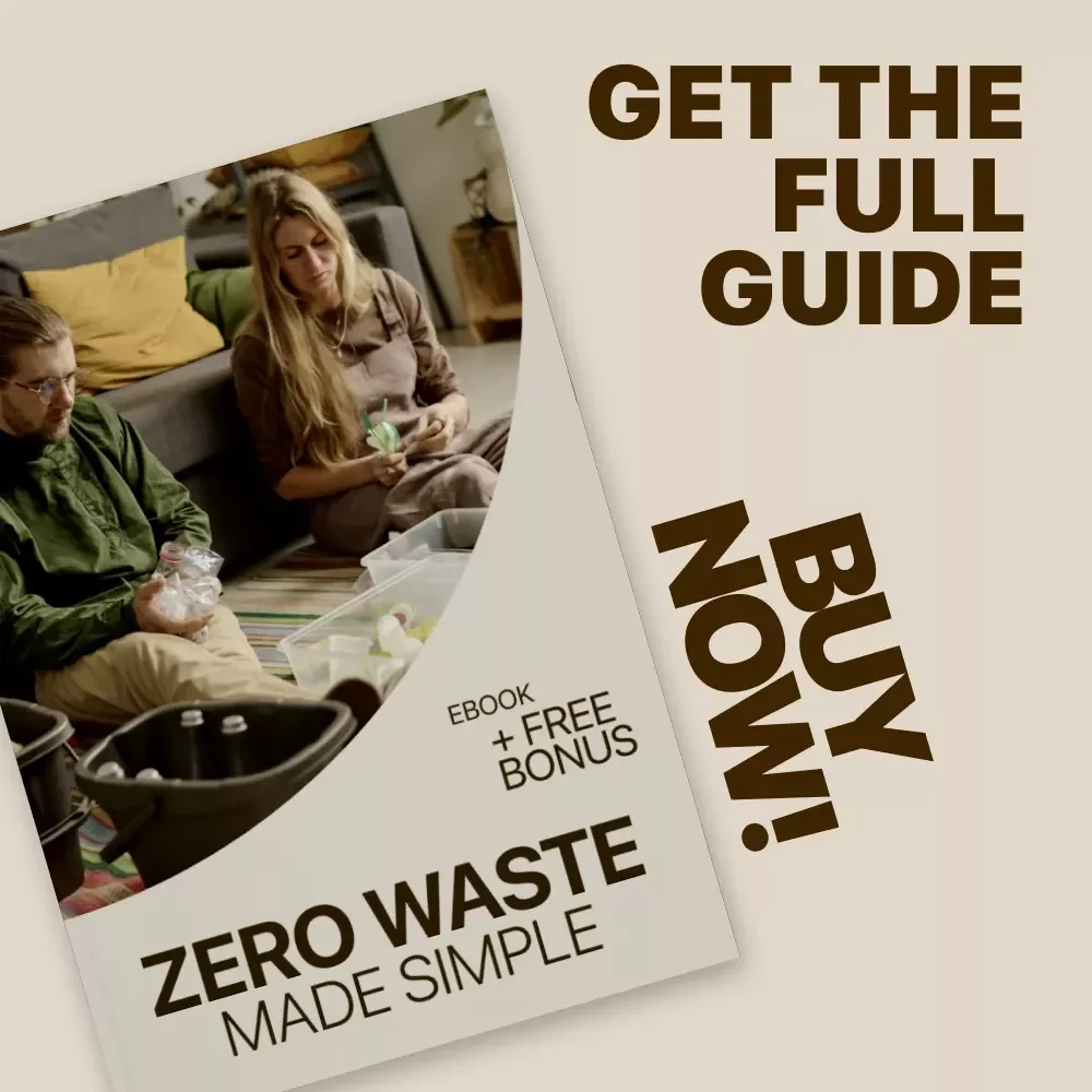 Zero Waste Made Simple | Beginner-Friendly eBook Guide to Sustainable Living & Zero Waste Basics for Beginners