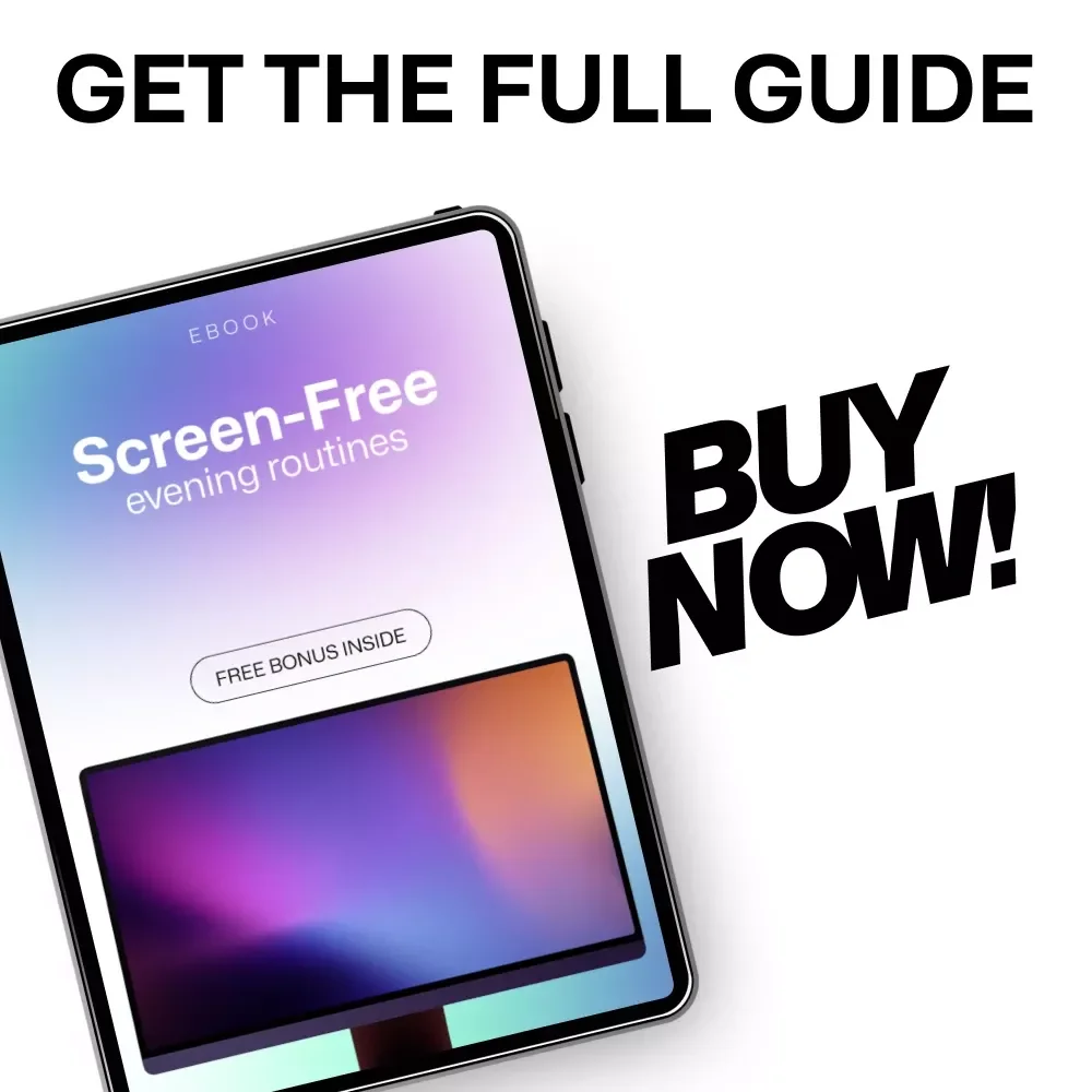 Screen-Free Evening Routines | Practical eBook for Calm Nights & Better Sleep | Screen-Free Wind Down Guide with Proven screen free wind down routines