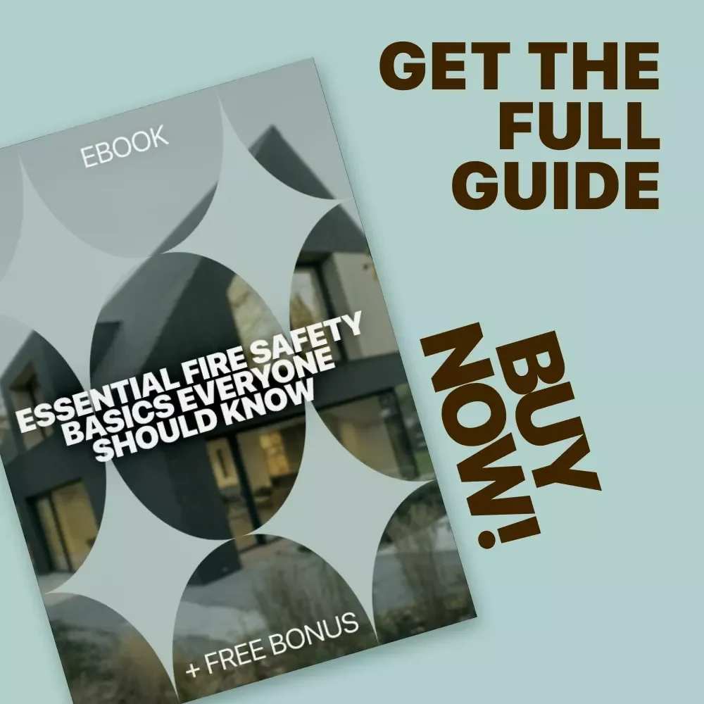 Essential Fire Safety Basics Everyone Should Know | Fire Safety at Home Basics eBook | Home Fire Prevention Guide & Family Emergency Checklist