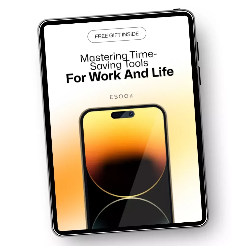 Mastering Time-Saving Tools for Work and Life – Practical eBook on how ai tools can save time, Boost Productivity, Work Smarter, Digital Download Guide