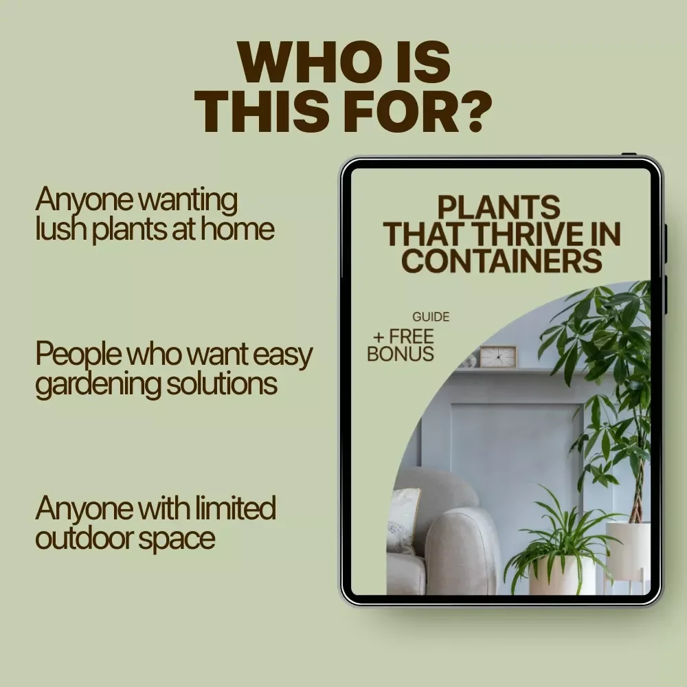 Plants That Thrive in Containers: The Ultimate Guide to Growing Beautiful and Healthy Plants That Thrive in Pots