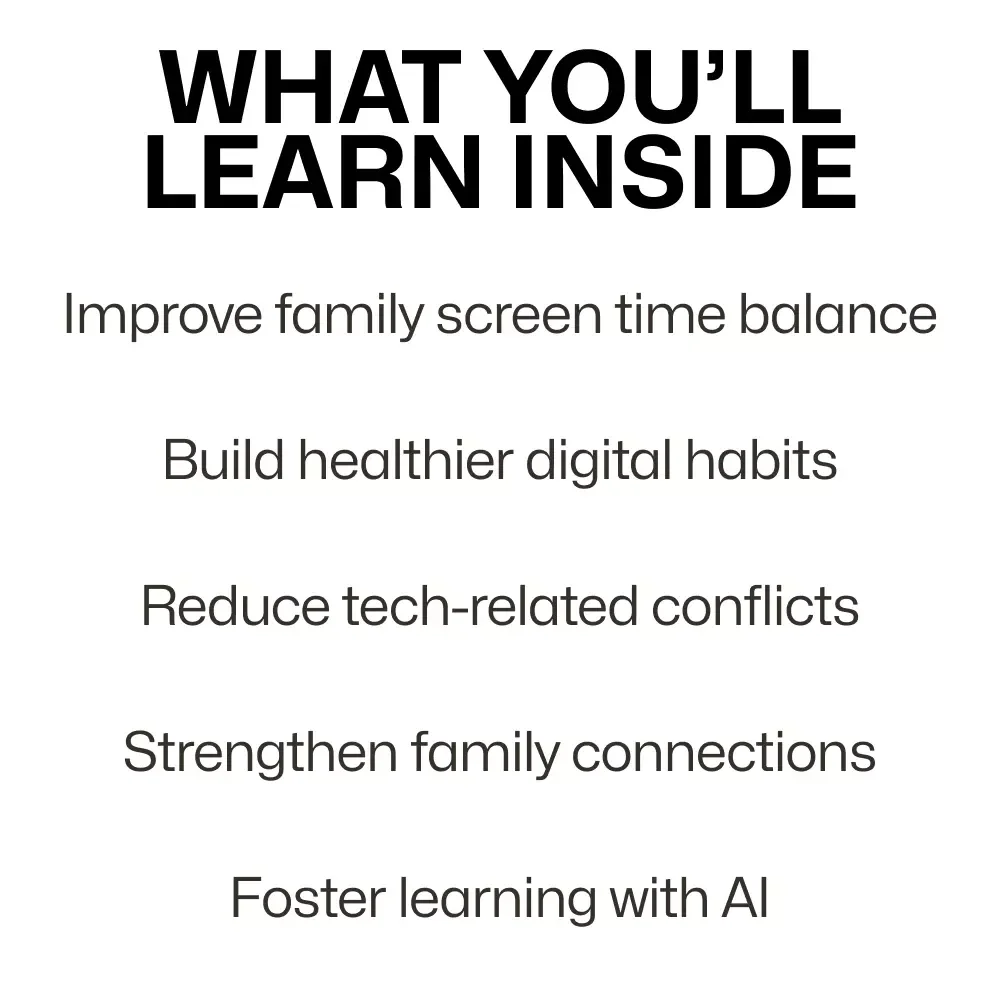 Connected & Balanced: A Family Guide to Digital Wellbeing – Practical Tips for Creating Healthy Digital Habits