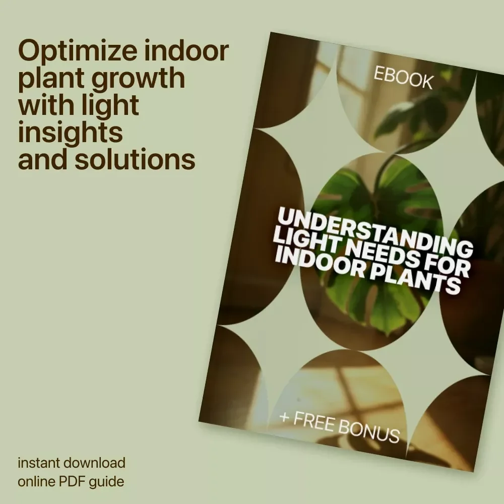 Indoor Plant Lighting Made Simple | Ebook Guide for Beginners | Indoor Plants Light Needs Explained | Digital Download