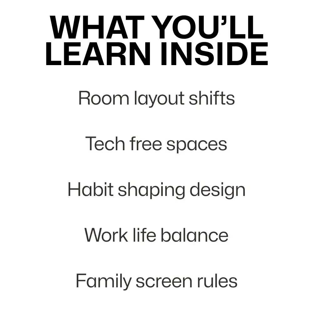 Designing Your Home to Cut Screen Time | Practical Ebook for a Home Layout for Less Screen Time, Mindful Living & Tech-Free Spaces