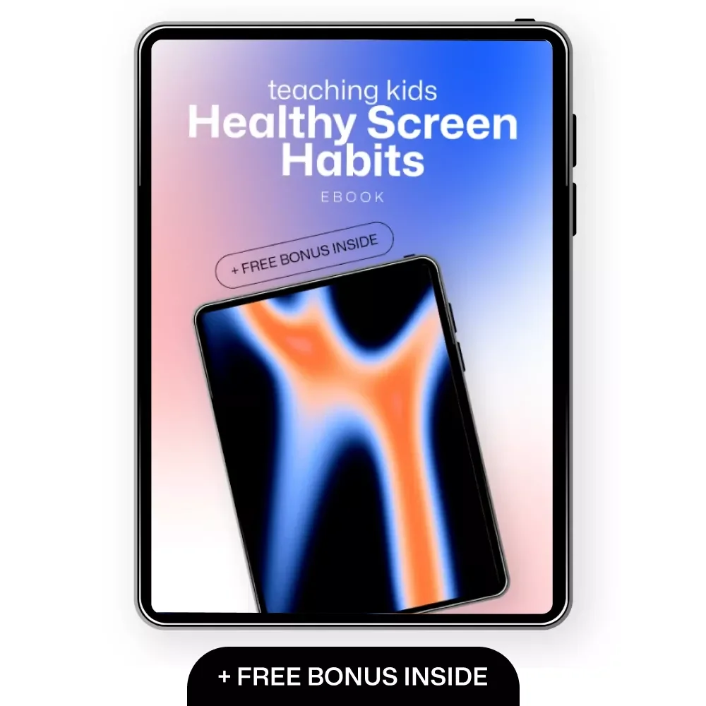 Teaching Kids Healthy Screen Habits - A Complete Guide to Digital Balance for Parents
