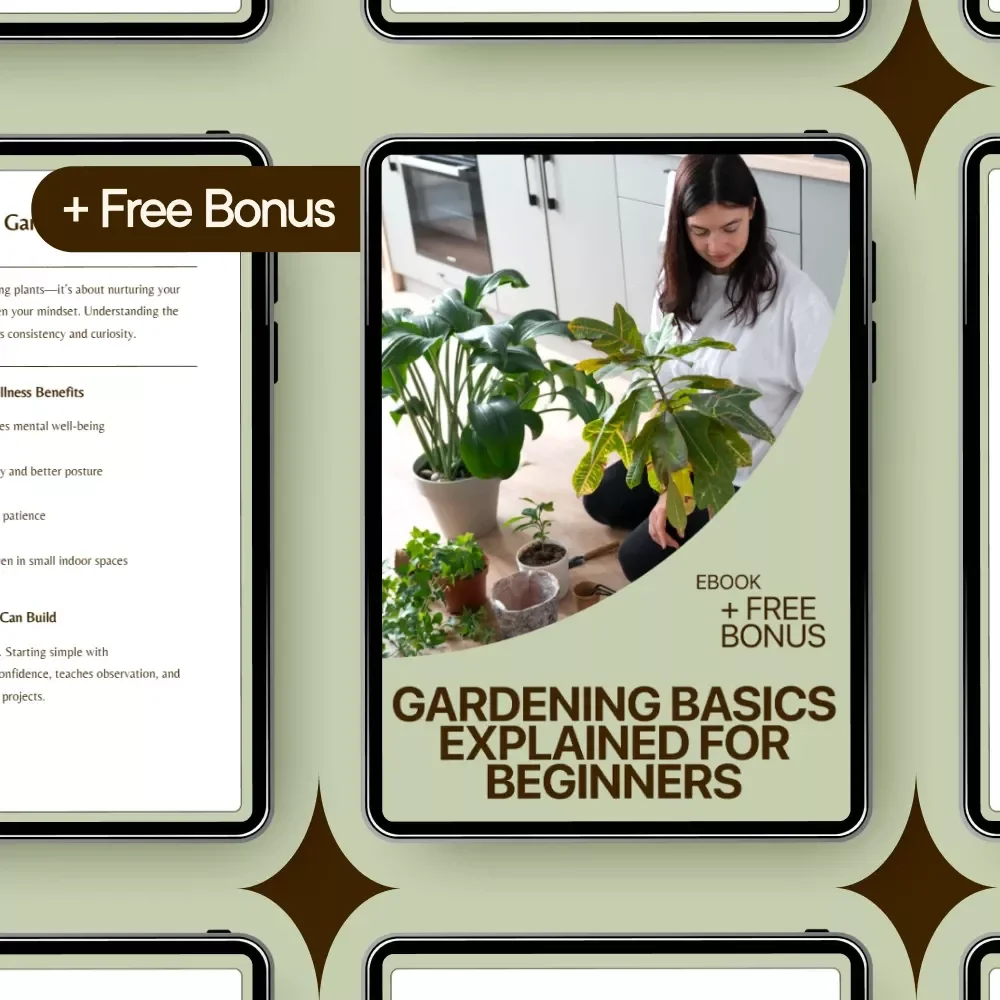 Gardening Basics Explained for Beginners: Gardening Basics Explained Simply eBook Guide for New Gardeners, Indoor & Outdoor Planting Tips, Maintenance, and Harvesting