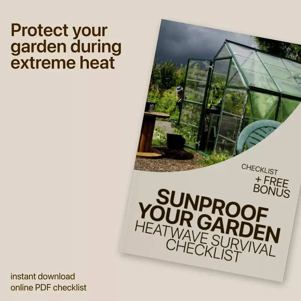 Sunproof Your Garden: Heatwave Survival Checklist | Plants That Survive Heat Waves | Printable Garden Care Guide