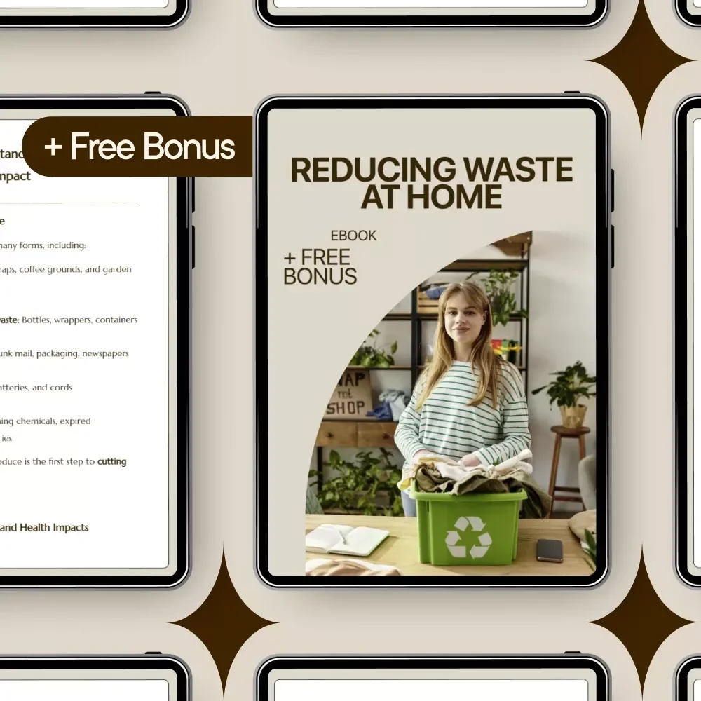 Reducing Waste at Home | Practical eBook Guide on How to Reduce Waste at Home for Sustainable, Low-Waste Living