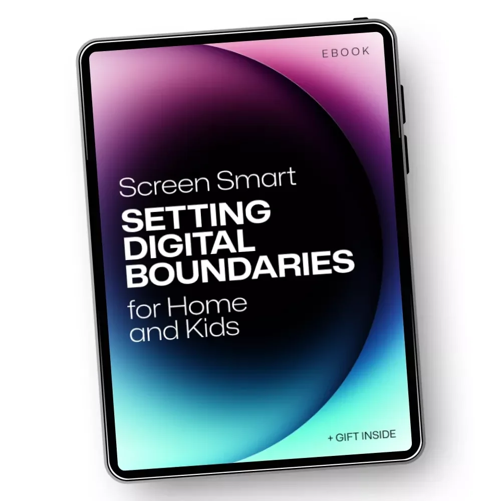 Screen Smart: Setting Digital Boundaries for Home and Kids - A Practical Guide for Families