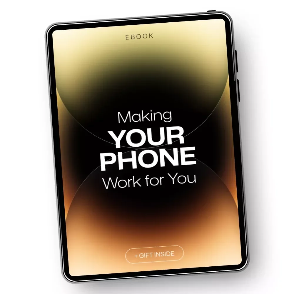 Making Your Phone Work for You – Intentional Phone Use Guide, Digital Minimalism eBook, Productivity & Focus Download