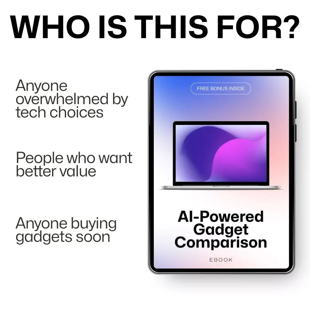 AI-Powered Gadget Comparison Ebook – Smart Buying Guide with AI Tips for Comparing Multiple Gadgets, Tech Decision-Making Made Easy